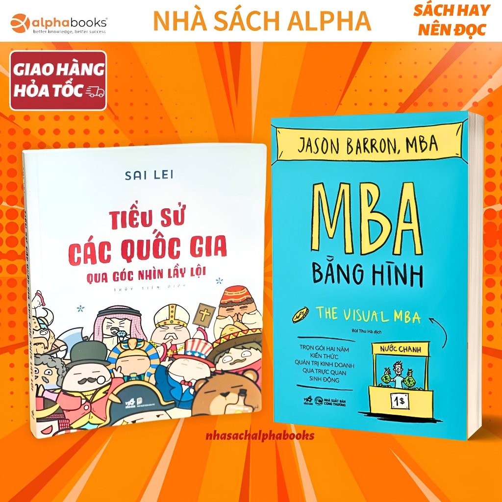 Lẻ/Combo Sách: MBA Bằng Hình + Tiểu Sử Các Quốc Gia Qua Góc Nhìn Lầy Lội (Nhã Nam)