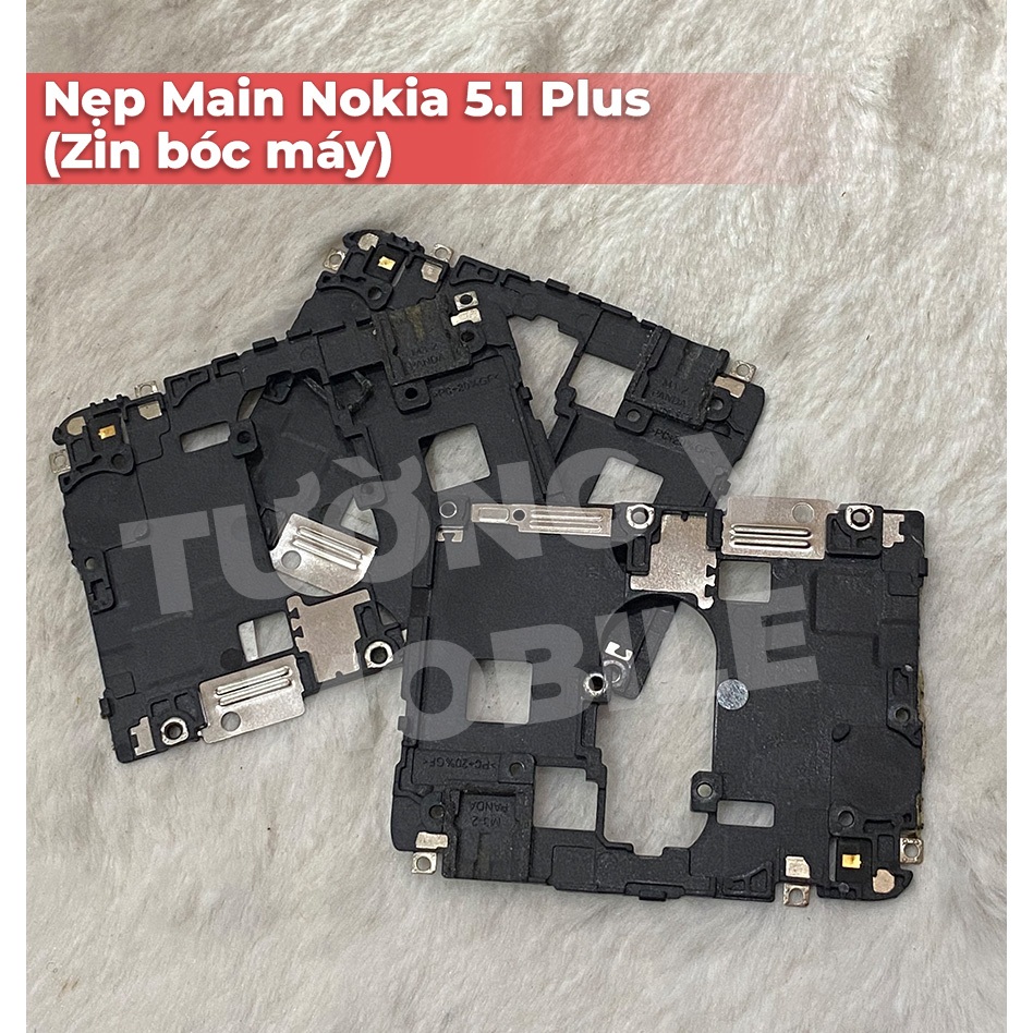Nẹp Main Nokia 5.1 Plus (Zin bóc máy chuẩn)