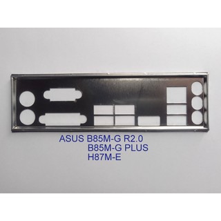 Miếng fe chặn main asus b85m-g r2.0, b85m-g plus, h87m-e