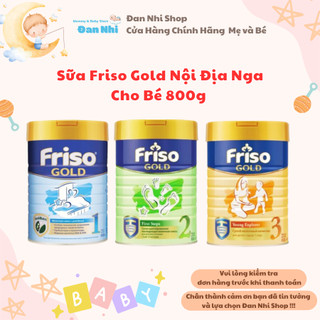 Sữa Friso Nga 800g hàng chuẩn air giúp bé tiêu hóa tốt