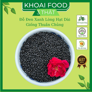 Đỗ Đen Xanh Lòng Hạt Dài Giống Thuần Chủng 1KG