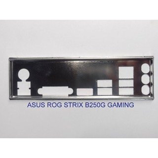 Miếng fe chặn main asus rog strix b250g-gaming