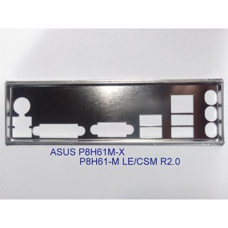 Miếng fe chặn main asus p8h61-mle/csm r2.0