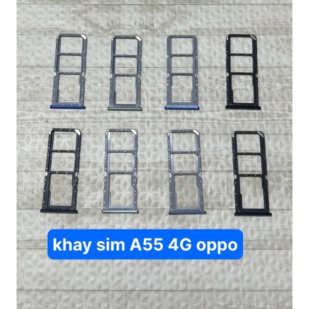 Khay sim oppo a55 4G