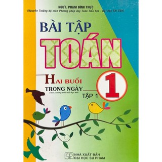 Sách - bài tập toán hai buổi trong ngày - lớp 1 tập 1