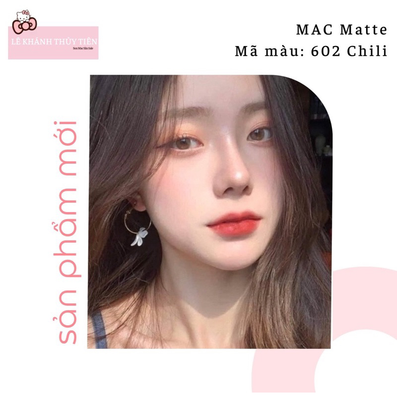 Son MAC Matte - màu 602 Chili (CÓ ẢNH THẬT)