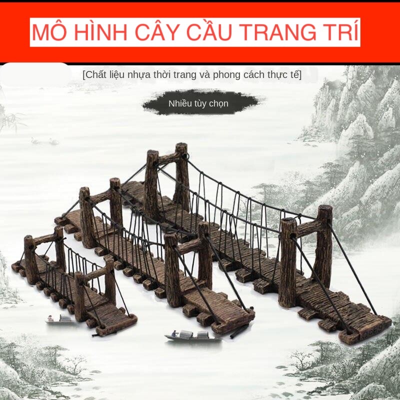 Mô hình cầu dây treo trang trí bể cá, tiểu cảnh, hồ thuỷ sinh, phong thuỷ