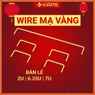 Thanh wire vàng 2U 6.25U 7U | Bán lẻ | Thanh cân bằng dùng cho stab bàn phím cơ | Payson | Wire mạ vàng