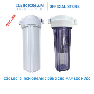 Cốc lọc 10 inch Organic Daikiosan dùng cho máy lọc nước RO + Co nối 