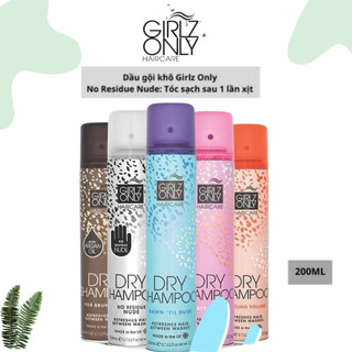 Dầu Gội Khô Girlz Only các hương thể tích 200ml