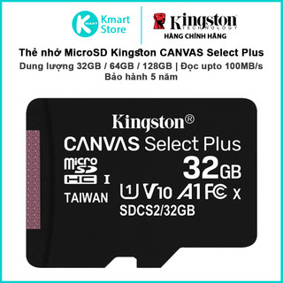 Thẻ Nhớ MicroSD Kingston Canvas Select Plus 32GB / 64GB / 128GB | Đọc upto 100MB/S | Bảo hành 5 năm - Hàng Chính Hãng