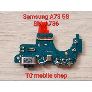 Cụm sạc zin samsung a73 5g sm-a736
