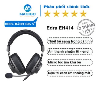 Tai nghe chơi game EDRA EH414 Pro chính hãng bảo hành 24 tháng