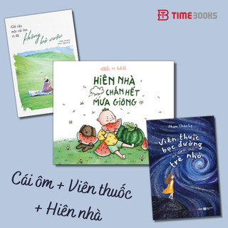 Combo sách gửi cậu một cái ôm + viên thuốc bọc đường chỉ dành cho trẻ nhỏ + hiên nhà chắn hết mưa giông