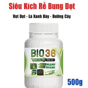 Bio 36 - Siêu Kích Rễ, Siêu Đi Đọt