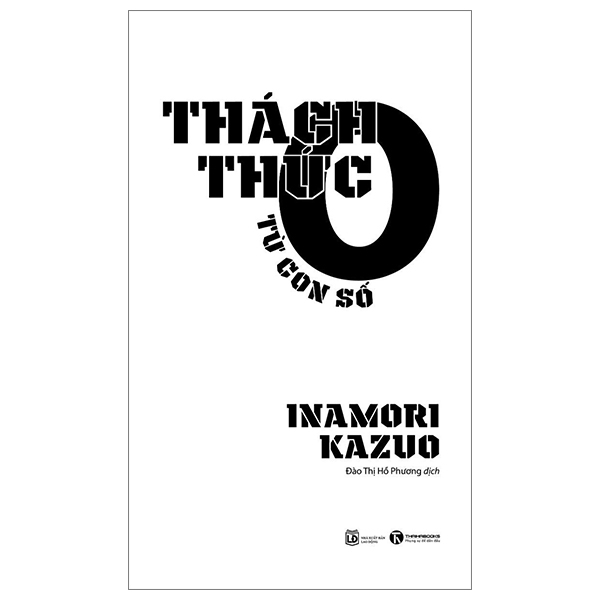 Sách - Thách Thức Từ Con Số 0 (Tái Bản mới nhất)