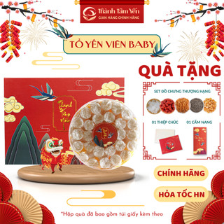 Tổ Yến Sào Viên Baby Nguyên Chất - Thành Tâm Yến - Tổ Yến Sào Khánh Hòa Chính Hãng - Tặng Set Đồ Chưng