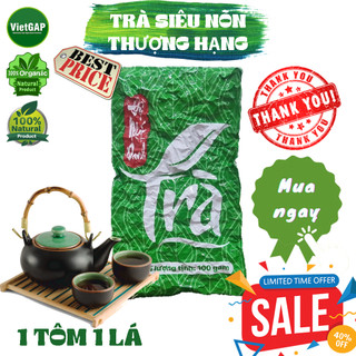 Trà siêu nõn thượng hạng 500g, trà Tân Cương Thái Nguyên, trà lá, trà sạch, trà thủ công truyền thống, chè Thái Nguyên