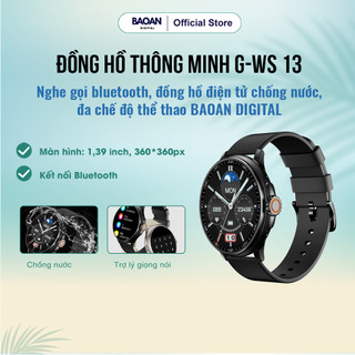 Đồng hồ thông minh G-WS 13 nghe gọi bluetooth, đồng hồ điện tử chống nước, đa chế độ thể thao BAOAN DIGITAL