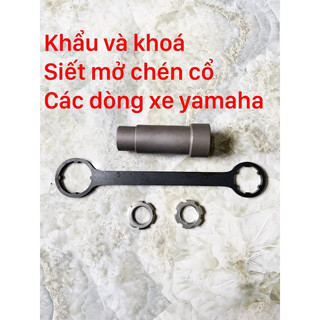 Bộ khẩu và khoá siết mở chén cổ YAMAHA