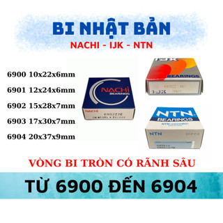 Vòng bi nachi - ijk - ntn 6900, 6901, 6902, 6903, 6904