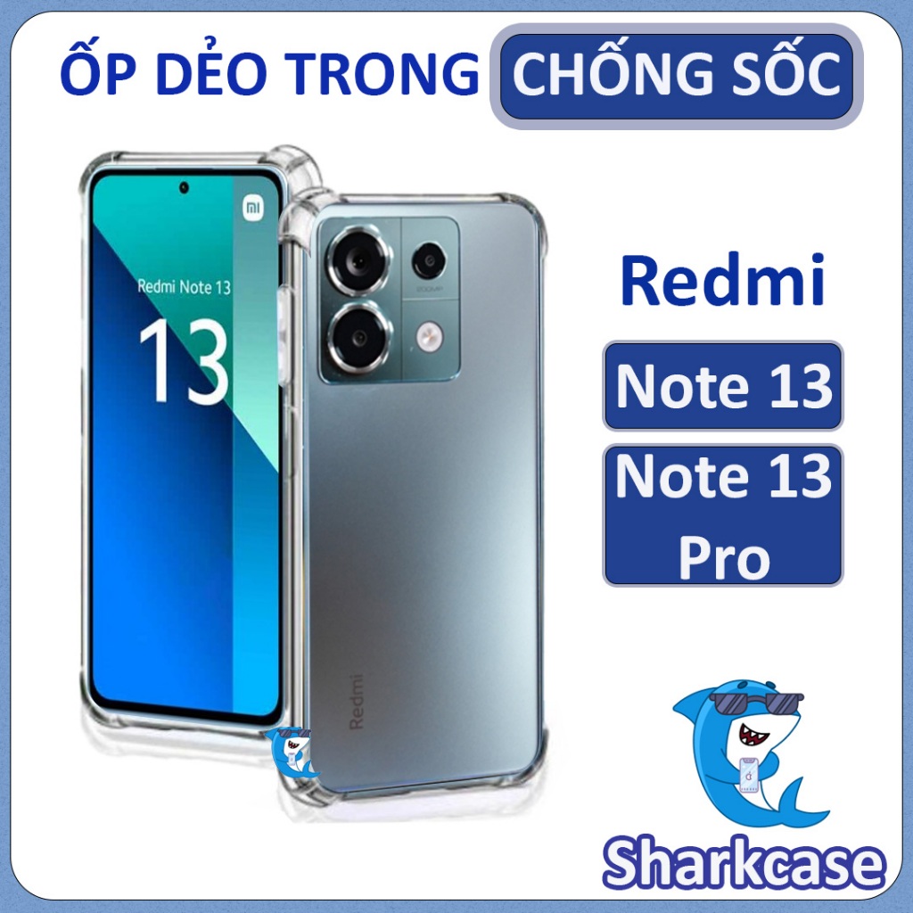Ốp lưng Redmi Note 13 Pro / Note 13 4G 5G dẻo trong suốt silicon cao cấp chống sốc chống va đập có gờ bảo vệ bốn góc