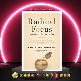 Sách - okrs - bí mật của tăng trưởng - radical focus
