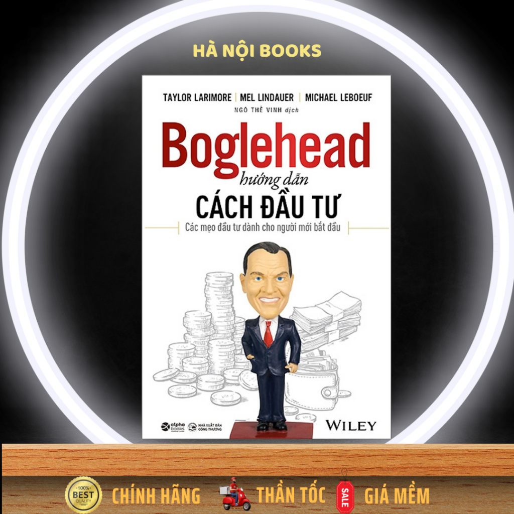 Sách - Boglehead Hướng Dẫn Cách Đầu Tư [AlphaBooks]