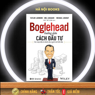 Sách - Boglehead Hướng Dẫn Cách Đầu Tư