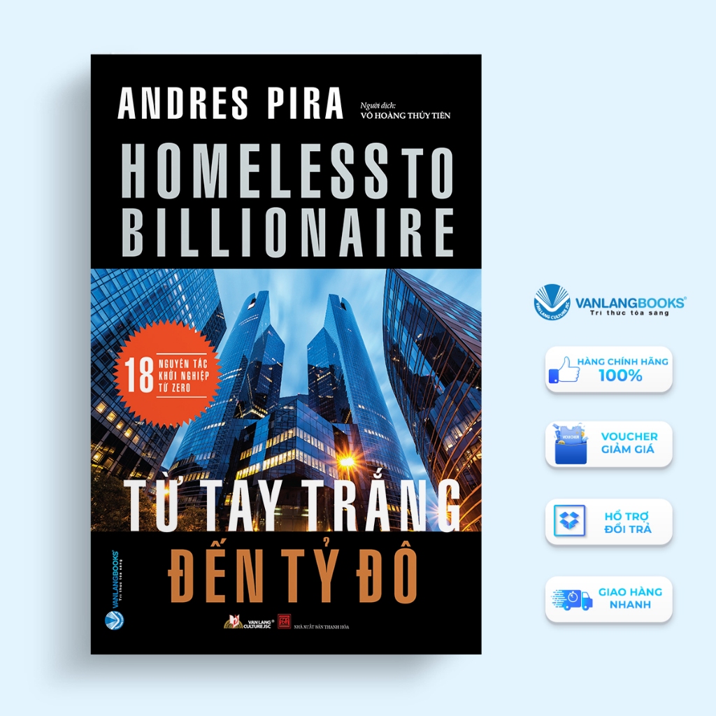 Sách Vanlangbooks - Từ Tay Trắng Đến Tỷ Đô