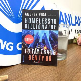 Sách Vanlangbooks - Từ Tay Trắng Đến Tỷ Đô