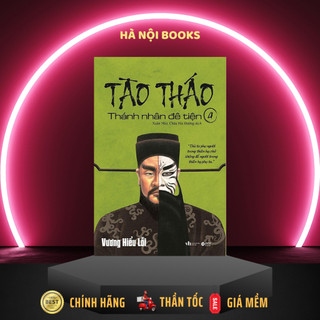 Sách Alphabooks-Tào Tháo Thánh nhân đê tiện tập 4