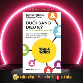 Sách - Buổi sáng diệu kỳ dành cho nhà tiếp thị mạng lưới - AlphaBooks