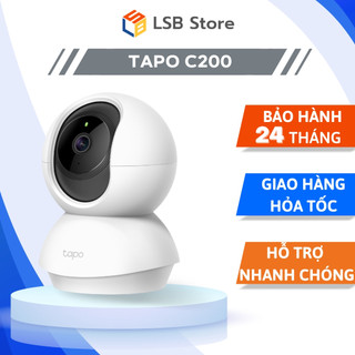 [Hỏa Tốc - HCM] Camera Wifi TP-LINK Tapo C200 Camera 360 1080p | Hàng Chính Hãng | Bảo Hành 24TH | LSB Store
