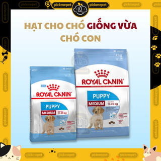 Hạt royal canin medium puppy cho chó con size vừa 1kg 4kg