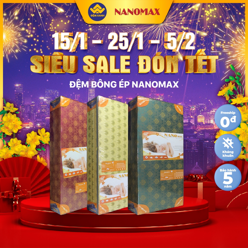 Đệm bông ép Hàn quốc Nanomax - bảo hành 5 năm