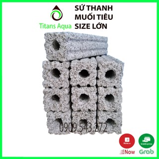 COMBO 10 SỨ THANH MUỐI TIÊU LỚN 3.6x15cm - VẬT LIỆU LỌC HỒ CÁ
