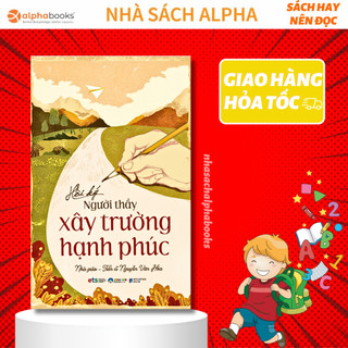 Sách - hồi ký người thầy xây trường hạnh phúc