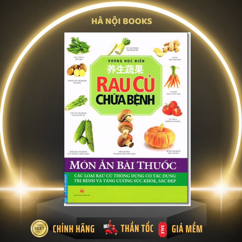 Sách - Rau Củ Chữa Bệnh - First News