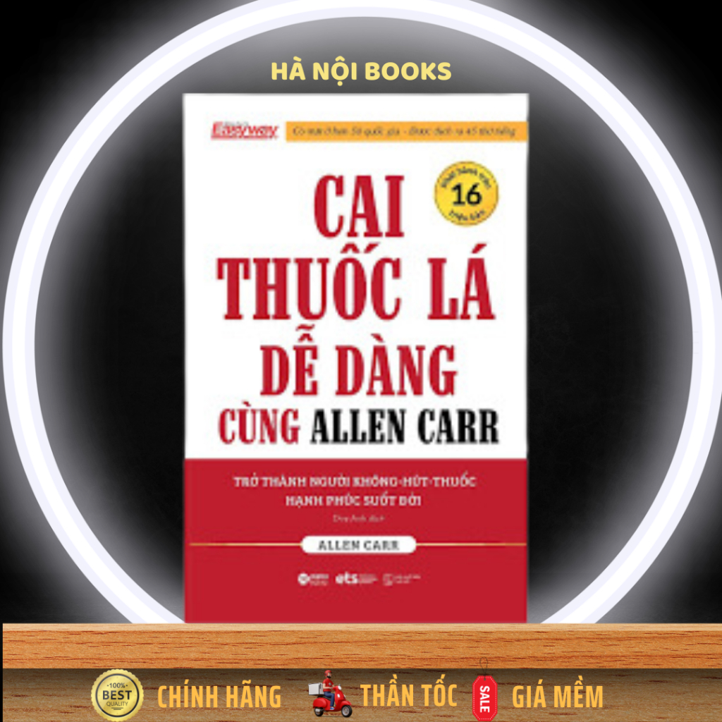Sách - Cai Thuốc Lá Dễ Dàng Cùng Allen Carr - AlphaBooks