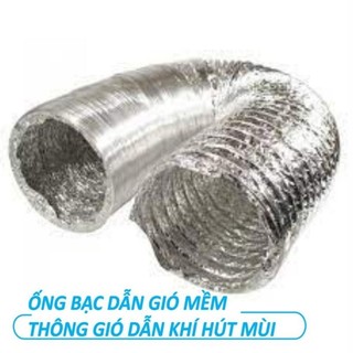 Ống gió mềm, ống hút mùi, ống bạc thông gió mềm thông hơi dẫn khói nóng D100 / D125 / D150mm