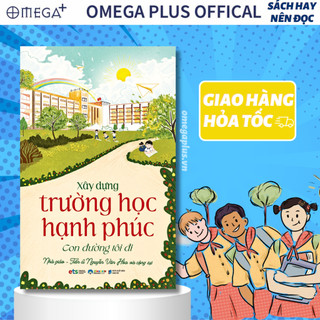 Sách - xây dựng trường học hạnh phúc