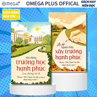 Sách - Combo Xây dựng trường học hạnh phúc + Hồi ký người thầy xây trường hạnh phúc