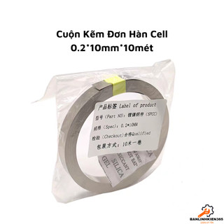 Cuộn kẽm đơn hàn cell pin cuộn dài 10 mét size 0.2 x 10mm