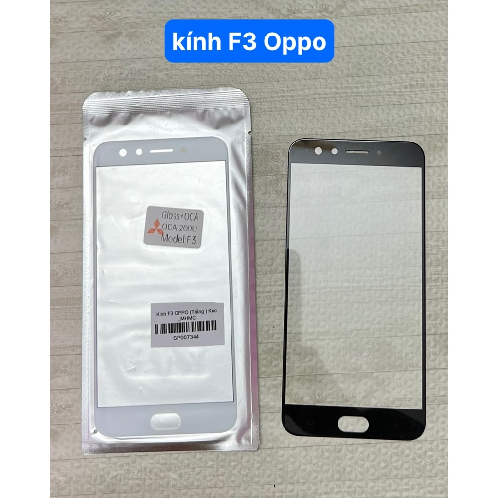 Mặt kính ép F3 Oppo (Ép khi bị vỡ kính)