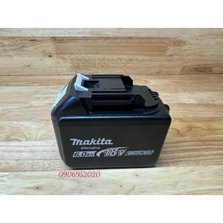Pin Makita 18v 6.0Ah[Chân phổ thông có đèn báo PIN]