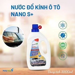 Nước đổ kính ô tô Nano S+ 1000ml