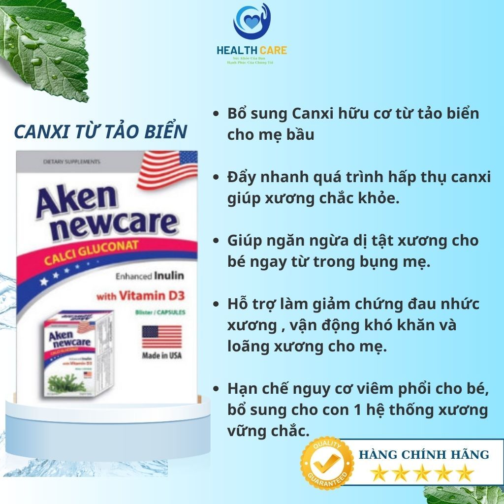 CANXI HỮU CƠ TỪ TẢO BIỂN-AKEN NEWCARE - Bổ sung canxi cho bà bầu và người thiếu hụt canxi ,không nóng ,không gây táo bón