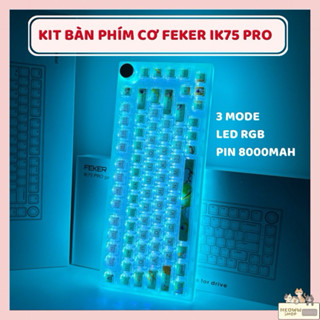 [Tặng plate PC] Kit Feker IK75 Pro | Đèn ngủ | 3 mode | Led RGB | Led gầm