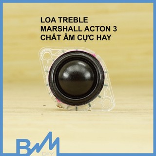 Loa treble Marshall 1inch 14W màng UFLC cực hay